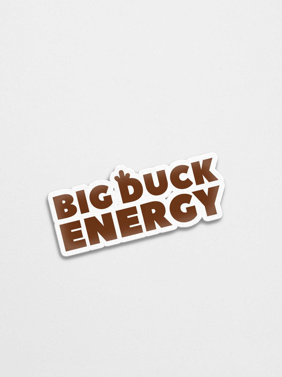 Big Duck Energy Sticker - Lazybut