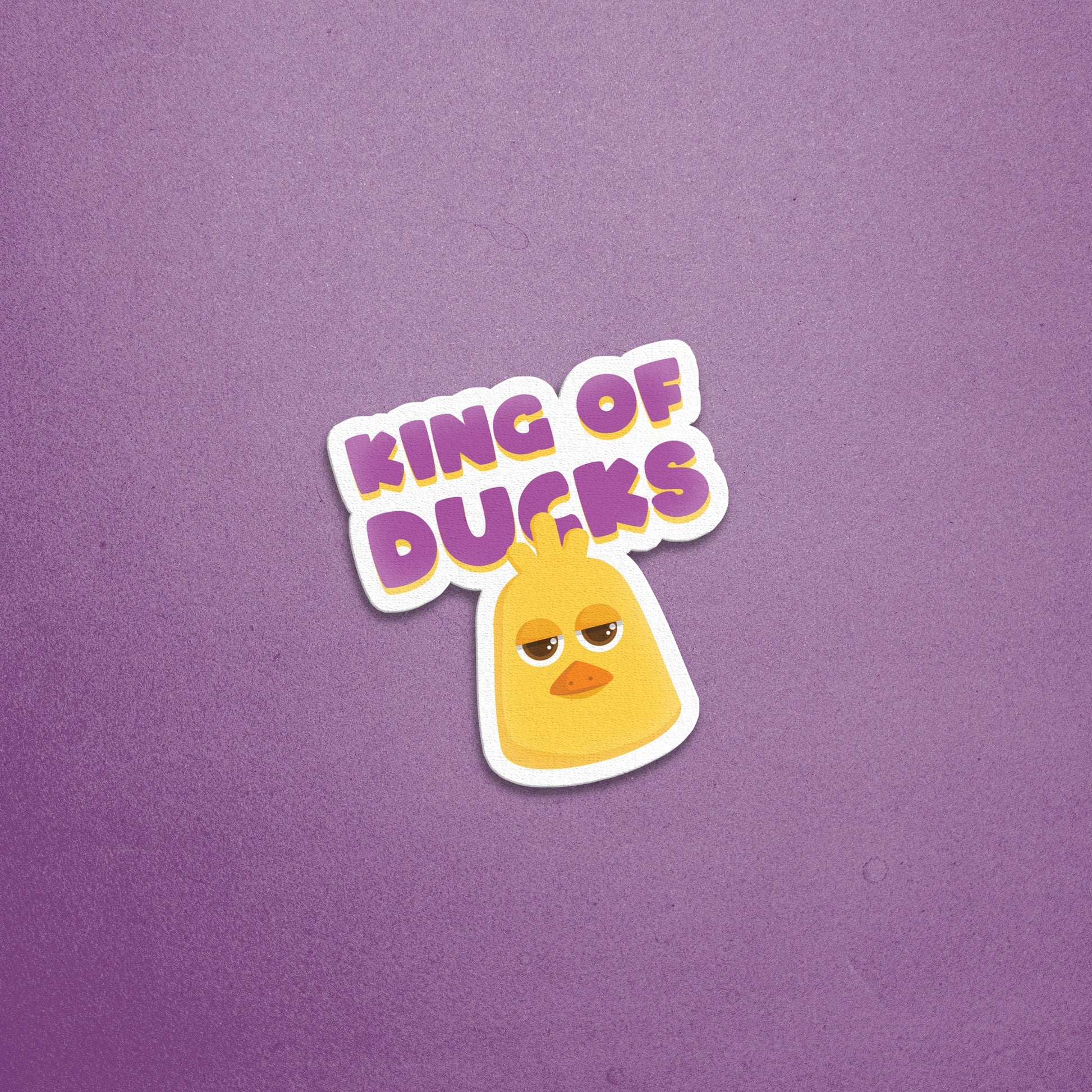 King Of Ducks Sticker - Lazybut