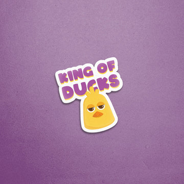 King Of Ducks Sticker - Lazybut